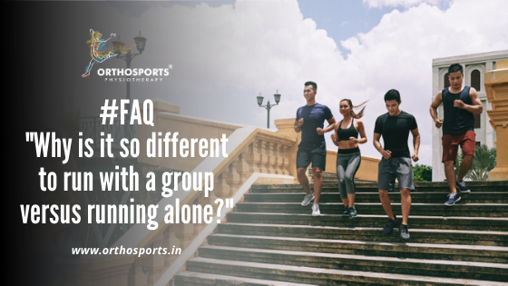Why is it so different to run with a group versus running alone | Orthosports Physiotherapy by Dr. Rajani Patil